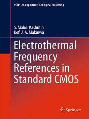 cover image of Electrothermal Frequency References in Standard CMOS